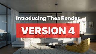 Thea Render v4.0: Speed without compromises!