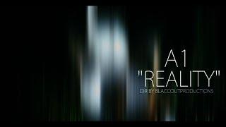 A1- Reality | @Blaccoutprod Prod by RealMcCoy