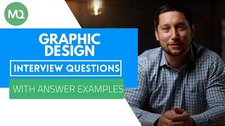 Graphic Design Interview Questions with Answer Examples
