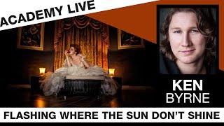 ACADEMY LIVE | Ken Byrne - Flash where the Sun don't Shine