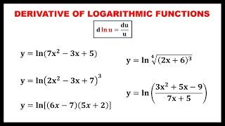 DERIVATIVE OF LOGARITHMIC FUNCTIONS ||  NATURAL LOGARITHM