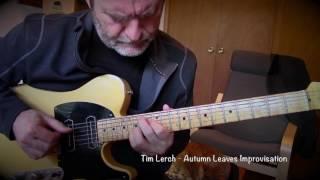 Tim Lerch  -  Autumn Leaves Improvisation