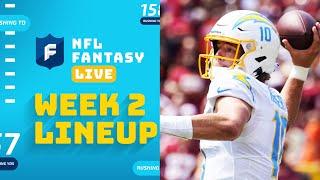 Our Week 2 Lineups! | NFL Fantasy Live