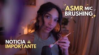 ASMR Mic Brushing & Cuenta Regresiva | NOTICIA IMPORTANTE