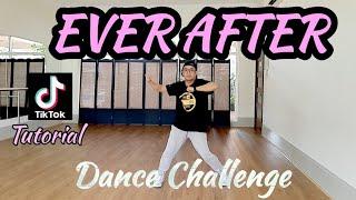 EVER AFTER DANCE CHALLENGE (TIKTOK) | TUTORIAL STEP BY STEP (MIRROR VIEW)