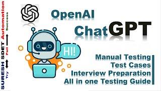 Can ChatGPT Replace QA SDET? | How to use ChatGPT in Manual Testing, Is it the end of Manual Testing