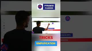 math Simplification tricks | Math short tricks | ssc chsl maths trick | Pyramid Classes ssc