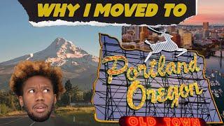 Why I Moved To Portland Oregon - Pros and Cons
