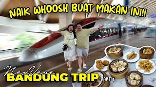 NAIK WHOOSH KE BANDUNG BUAT COBAIN DIMSUM HALAL!!