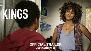 Kings (2018) | Official US Trailer HD