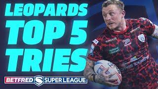 Top 5 Tries | Leigh Leopards | 2024 Betfred Super League