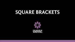 Square Brackets