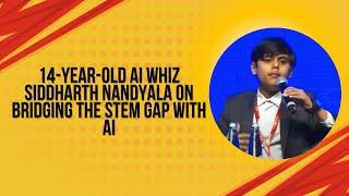 14-Year-Old AI whiz Siddharth Nandiala on Bridging the STEM Gap with AI |  @MyStartupTV