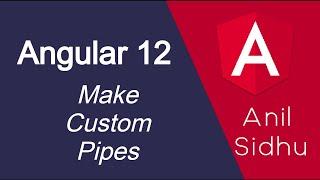 Angular 12 tutorial # 34 Make custom pipes