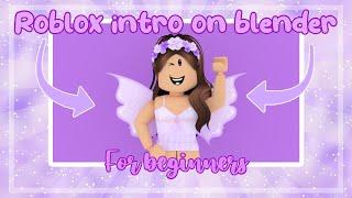 Roblox gfx intro tutorial for beginners (blender 2.93) || It’s Rileyandexe