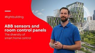 Get ready for Light+Building 2024 | Discover ABB's sensors and room control panels