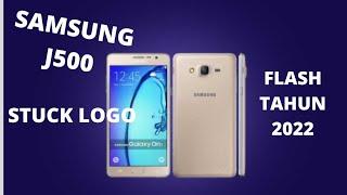 Cara Flash Samsung J500 Stuck Logo/ Bootloop di Tahun 2022- Samsung J500 Lupa Pola