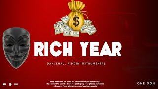 FREE [No Tags] Dancehall Riddim Instrumental (RICH YEAR) 2025