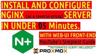 V20 | How to Install Nginx as a Reverse Proxy With WEB-UI in Under 5 Minutes