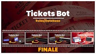 [NEW] Discord Tickets System | Database + Roles | FINALE | Python