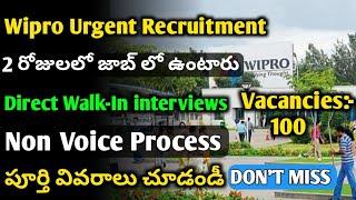 Wipro Urgent Recruitment 2024 | Non Voice Process | Walk-In interviews |Jobs in Hyderabad | Wipro