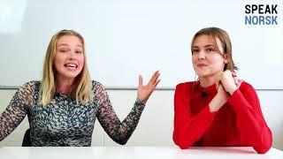Spoken Norwegian in 3 minutes with Maria and Kristine!