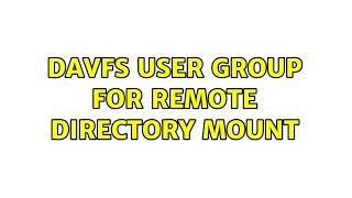 Ubuntu: davfs user group for remote directory mount