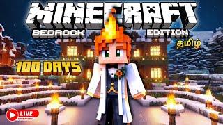 I SURVIVED 100 DAYS IN MINECRAFT | BEDROCK EDITION | TAMIL