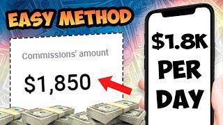 How I Made $1,800 In 24 Hours Affiliate Marketing -EASY ASF