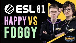 WC3 - ESL Open Cup #61 - Grand Final: [UD] Happy vs. Foggy [NE]