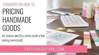 Pricing Handmade Goods