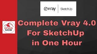 Complete Vray for SketchUp in One Hour || Hindi || 