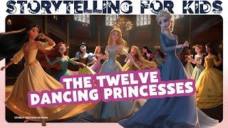 The Twelve Dancing Princesses - Disney's Princess Edition | Calming Kids' Storytime