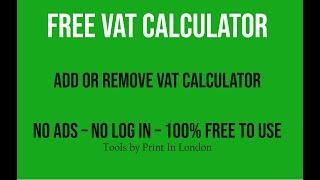 Easy VAT Calculator - Free VAT Tax Calculator by Print In London | How to work out VAT on calculator