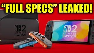 Nintendo Switch 2's "Full Specs" Have Leaked...