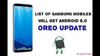 List of Samsung mobiles will get android 8.0 Oreo update confirmed