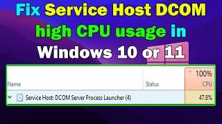 how to fix Service Host DCOM high CPU usage in Windows 10 or 11