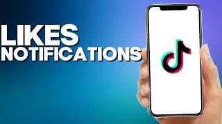 How to Turn Off Likes Notifications on TikTok Mobile