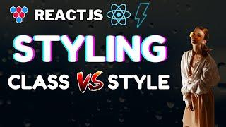 ReactJS ClassName vs Inline styles // Professional React Styling Tips