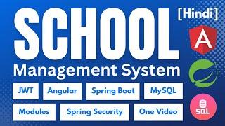 School Management Project | Spring Boot + Angular + MySQL | Hindi | Complete Project | [2023] [NEW]