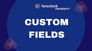 Custom Fields | User Guide