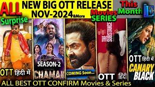 NEW BIG OTT Release NOV-24 l Hindi Movies Web-Series Aashram4, AlienRomulus, Chamak, SubstanceHindi