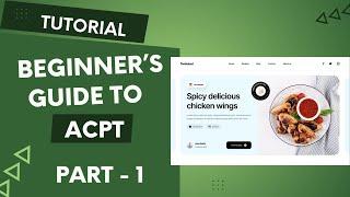 Beginners Guide To ACPT : Creating Custom Post Type - Part 1