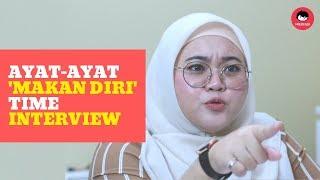 #maukerja - Ayat 'Makan Diri' Time Interview