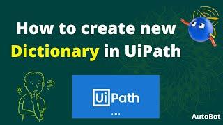 How to create new Dictionary using UiPath? Create the key-value pair |#shorts