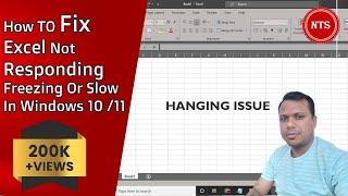 how to Fix Excel Not Responding/ Freezing or Slow / hang issues in Windows 10