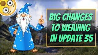 Big Changes To Weaving In Update 35 | ESO High Isle