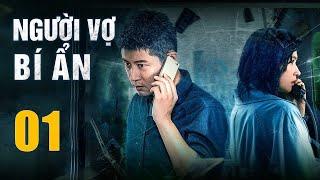 NGƯỜI VỢ BÍ ẨN - Tập 01 | Phim Hình Sự Phá Án Trung Quốc Siêu Hấp Dẫn | MangoTV Vietnam