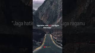 JAGA HATIMU DAN LISANMU #shortsvideo #viral #pengingatdiri #quotes #semangatindiri#motivation#shorts