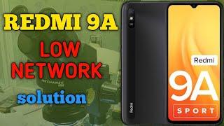 Redmi 9A low network | mi 9A low network problem | 9A network problem  | mi 9A low signal solution |